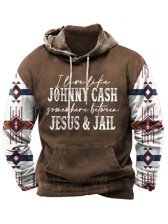 Men'S Casual I Live Like Johnny Cash Somewhere Between Jesus & Jail Printed Long Sleeve Hooded Sweatshirt