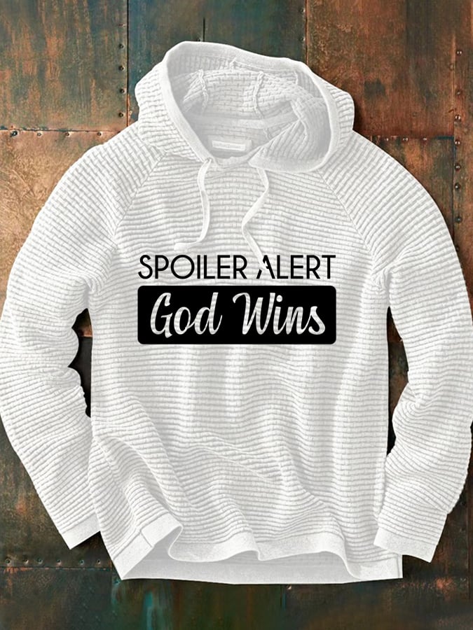 Men's Spoiler Alert God Wins Casual Long Sleeve Hoodie