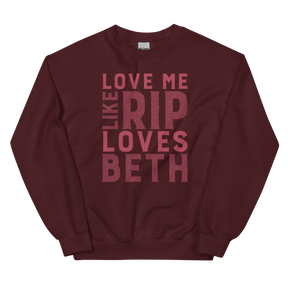 Yellowstone Love Me Like Rip Loves Beth Fleece Crewneck Sweatshirt