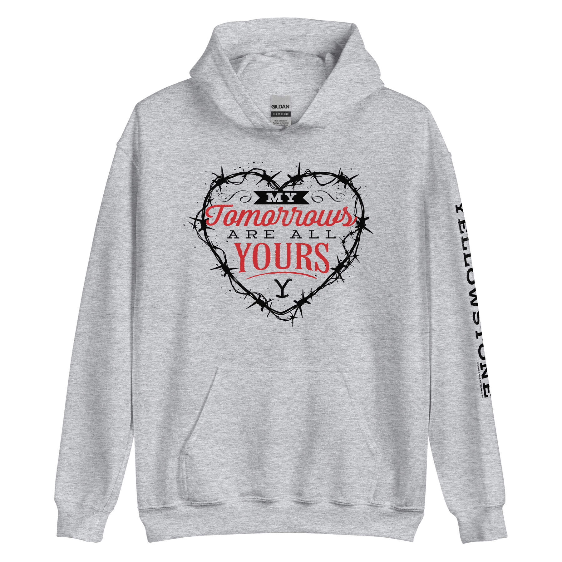 Yellowstone My Tomorrows Are All Yours Hooded Sweatshirt