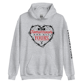 Yellowstone My Tomorrows Are All Yours Hooded Sweatshirt