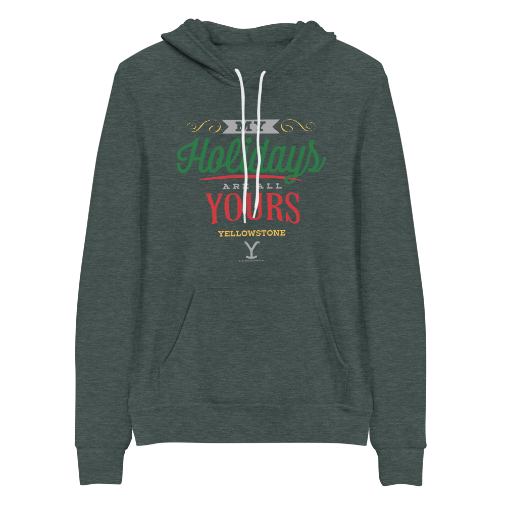 Yellowstone My Holidays Are All Yours Adult Fleece Hooded Sweatshirt