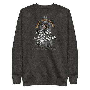 Yellowstone Take 'Em To The Train Station Fleece Crewneck Sweatshirt